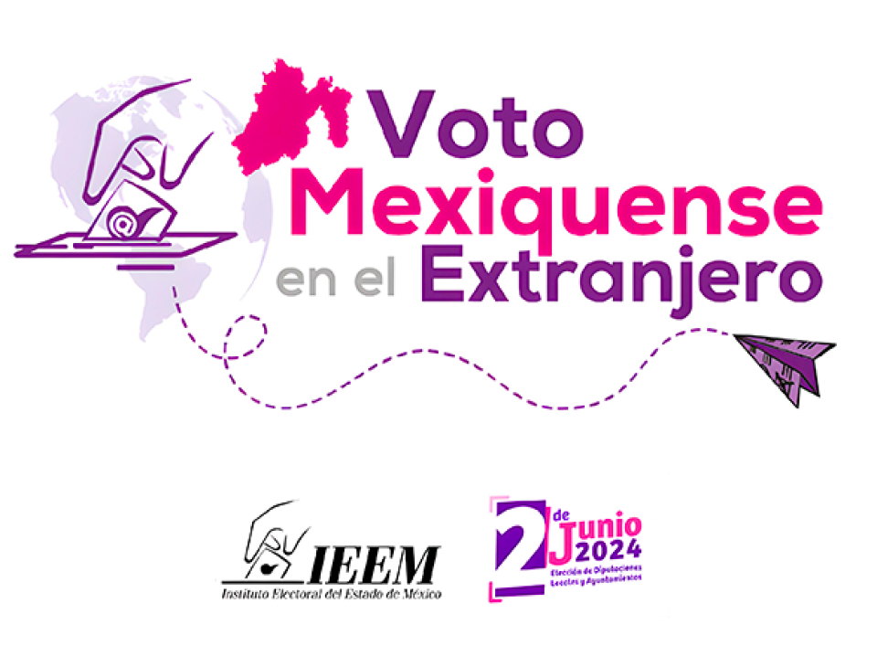 Mexiquenses podrán votar en el extranjero para diputaciones locales